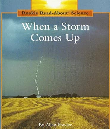 When a Storm Comes Up