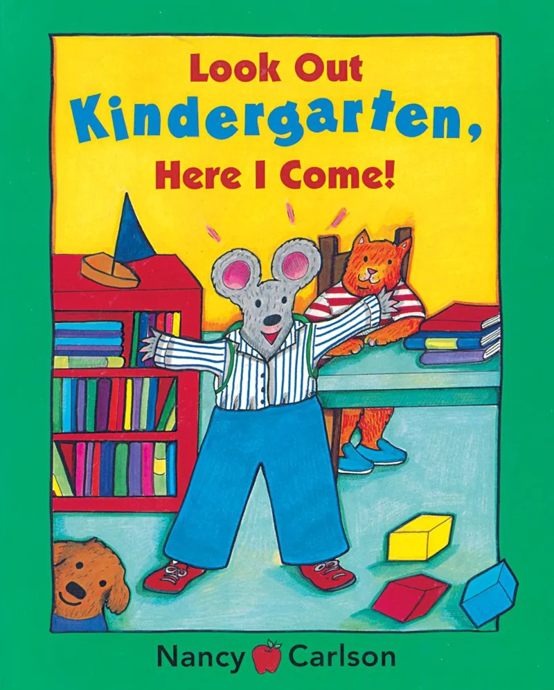 Look out Kindergarten, Here I Come!