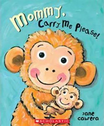 Mommy, carry me please!